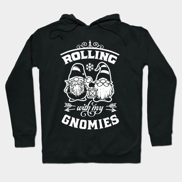 Rolling With My Gnomies Funny Christmas Hoodie by Yakuza